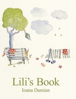 Lili's Book 1445205270 Book Cover
