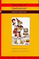 Quetzalcóatl y los mitos fundadores de Mesoamérica 0801871018 Book Cover