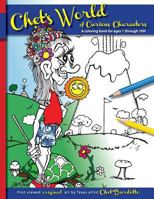 Chet's World of Curious Characters 1726198790 Book Cover