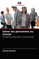 Gérer les personnes au travail 6203374385 Book Cover