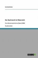 Der Buchmarkt in Österreich: Eine Momentaufnahme (Stand 2005) 3638762505 Book Cover