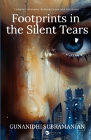 Footprints in the silent Tears: Complex Interplay Between Love and Emotion 9367076762 Book Cover