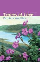 Traces of Love 0803497776 Book Cover