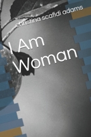 I Am Woman B0FTFNPKVV Book Cover