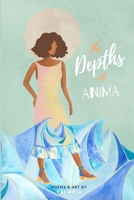 The Depths of Anima 1736003801 Book Cover