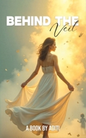 Behind the Veil: A Journey of Identity 9371391812 Book Cover