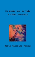 Il vento tra le vele 1326563300 Book Cover