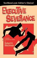 Executive Severance 0983274754 Book Cover