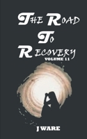 The Road to Recovery (Family Affairs, #11) 0991565800 Book Cover
