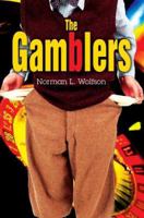 The Gamblers 0595356419 Book Cover