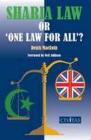 Sharia Law or 'One Law for All?' 1906837082 Book Cover