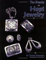 The Beauty of Hopi Jewelry (Jewelry Crafts) 091808024X Book Cover