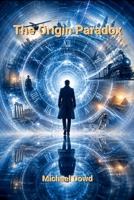 The Origin Paradox B0HF7GP8N4 Book Cover