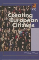 Creating European Citizens 0742554864 Book Cover