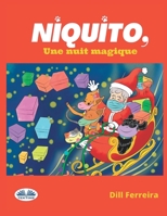 Niquito, Une Nuit Magique B0991CCN23 Book Cover