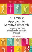 A Feminist Approach to Sensitive Research 1032405651 Book Cover