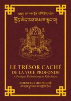 Le Trésor Caché de la Voie Profonde 1737348217 Book Cover