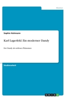 Karl Lagerfeld. Ein moderner Dandy (German Edition) 3668915296 Book Cover