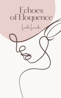 Echoes of Eloquence 9916394822 Book Cover