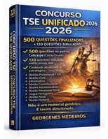 CONCURSO TSE UNIFICADO 2026: 500 QUESTÕES FINALIZADAS + 120 QUESTÕES SIMULADAS (Portuguese Edition) B0GNFFBWGN Book Cover