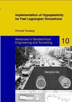 Implementation of Hypoplasticity for Fast Lagrangian Simulations 3832510737 Book Cover