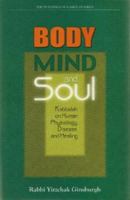 Body, Mind, and Soul: Kabbalah on Human Physiology, Disease, and Healing 9657146089 Book Cover