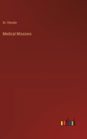 Medical Missions 3368841580 Book Cover