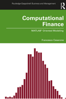 Computational Finance: Matlab(r) Oriented Modeling 0367492938 Book Cover