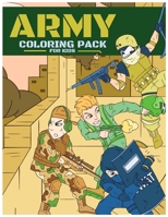 Army Coloring Pack For Kids: Relaxing Coloring Book For Boys & Girls: 90 Military Themed Coloring Pages And Dot To Dot, Ages 4-8, 9-12 B08M2G22B8 Book Cover