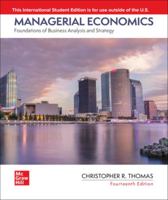 Managerial Economics: Foundations of Business Analysis and Strategy 14TH EDITION (ISE), No Connect Access Code included. 1266233970 Book Cover