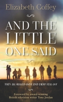And The Little One Said 1861516908 Book Cover