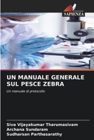 Un Manuale Generale Sul Pesce Zebra (Italian Edition) 6208256658 Book Cover