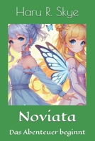 Noviata: Das Abenteuer beginnt (German Edition) B0DXFN15FL Book Cover