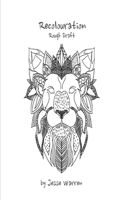 Recolouration Rough Draft 9357447989 Book Cover
