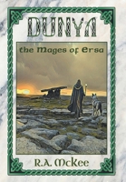 Dunya. The Mages of Ersa 1067612815 Book Cover