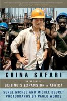 La Chinafrique: Quand la Chine fait main basse sur le continent noir 1568586140 Book Cover