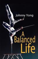 A Balanced Life 1936343983 Book Cover