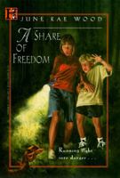 A Share of Freedom 0399227679 Book Cover