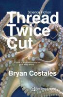 Thread Twice Cut 1945232188 Book Cover