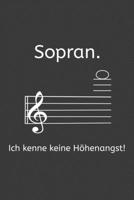 Sopran Ich kenne keine H�henangst: Jahres-Kalender f�r das Jahr 2020 im DinA-5 Format f�r Musikerinnen und Musiker Musik Terminplaner 1703889606 Book Cover