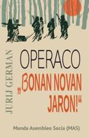Operaco "bonan Novan Jaron" 2369601191 Book Cover