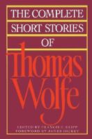 The Complete Short Stories Of Thomas Wolfe 0020408919 Book Cover