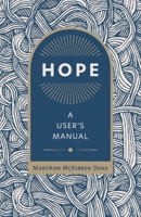 Hope: A User's Manual 0802882315 Book Cover