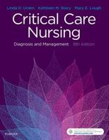 Thelan's Critical Care Nursing: Diagnosis and Management