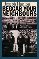 Beggar Your Neighbours 0852553072 Book Cover