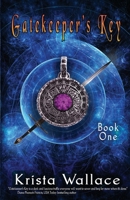 Gatekeeper's Key 177734235X Book Cover