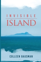 Invisible Island 1952615003 Book Cover