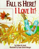 Fall is Here!: I Love It! 1561481424 Book Cover