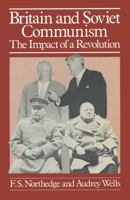 Britain and Soviet Communism 0333271920 Book Cover
