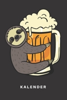 Kalender: Kalender | Notizkalender | Schreibkalender | Jahreskalender | Tageskalender | DIN A5 | Faultier | Faultiere | Zoo | Tierpfleger | Tier | ... | Craft | Bierfass | Saufen (German Edition) 1712917048 Book Cover